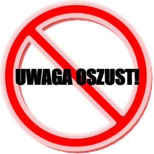 UWAGA OSZUST