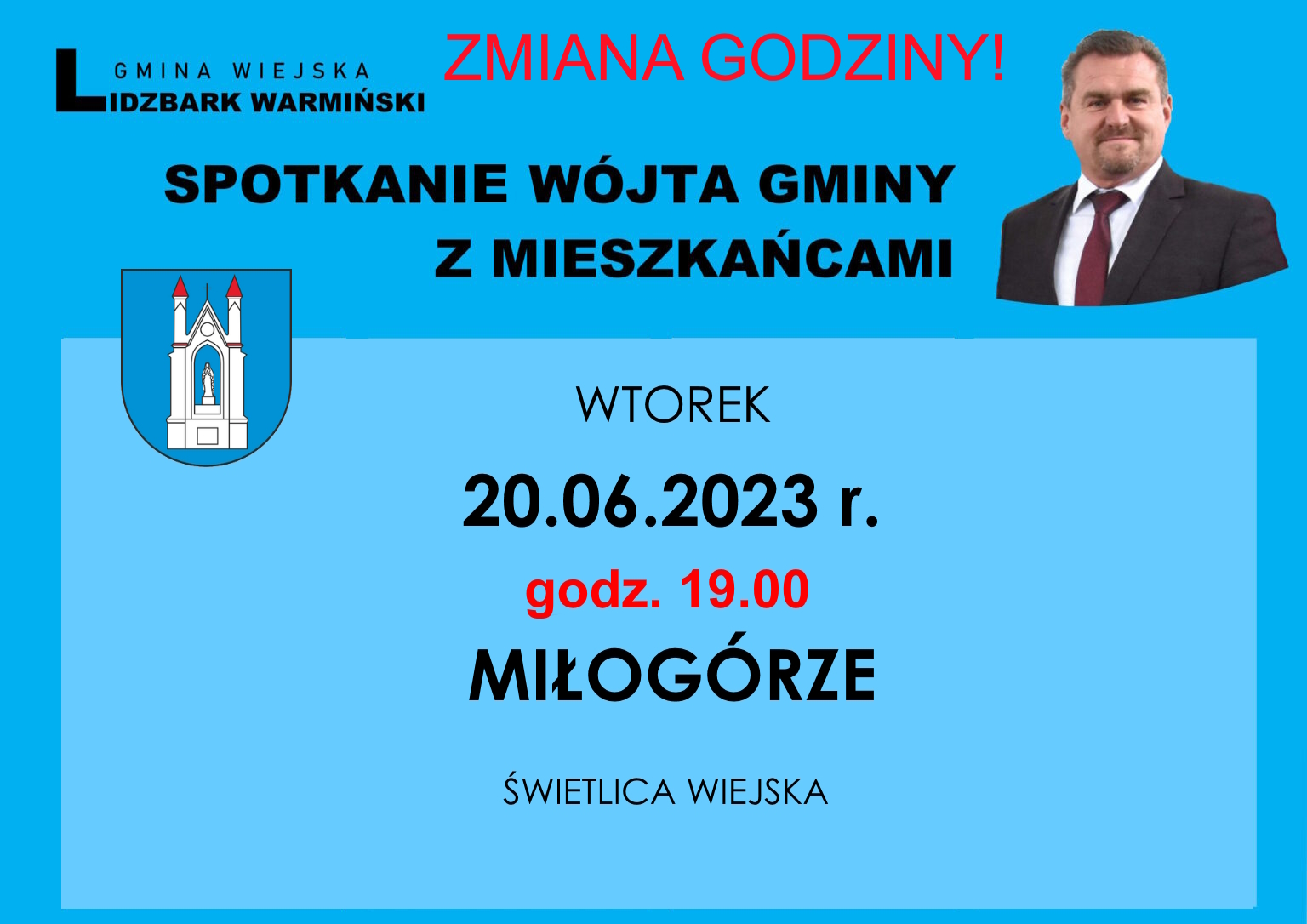 SPOTKANIE W MIŁOGÓRSZU - ZMIANA GODZINY