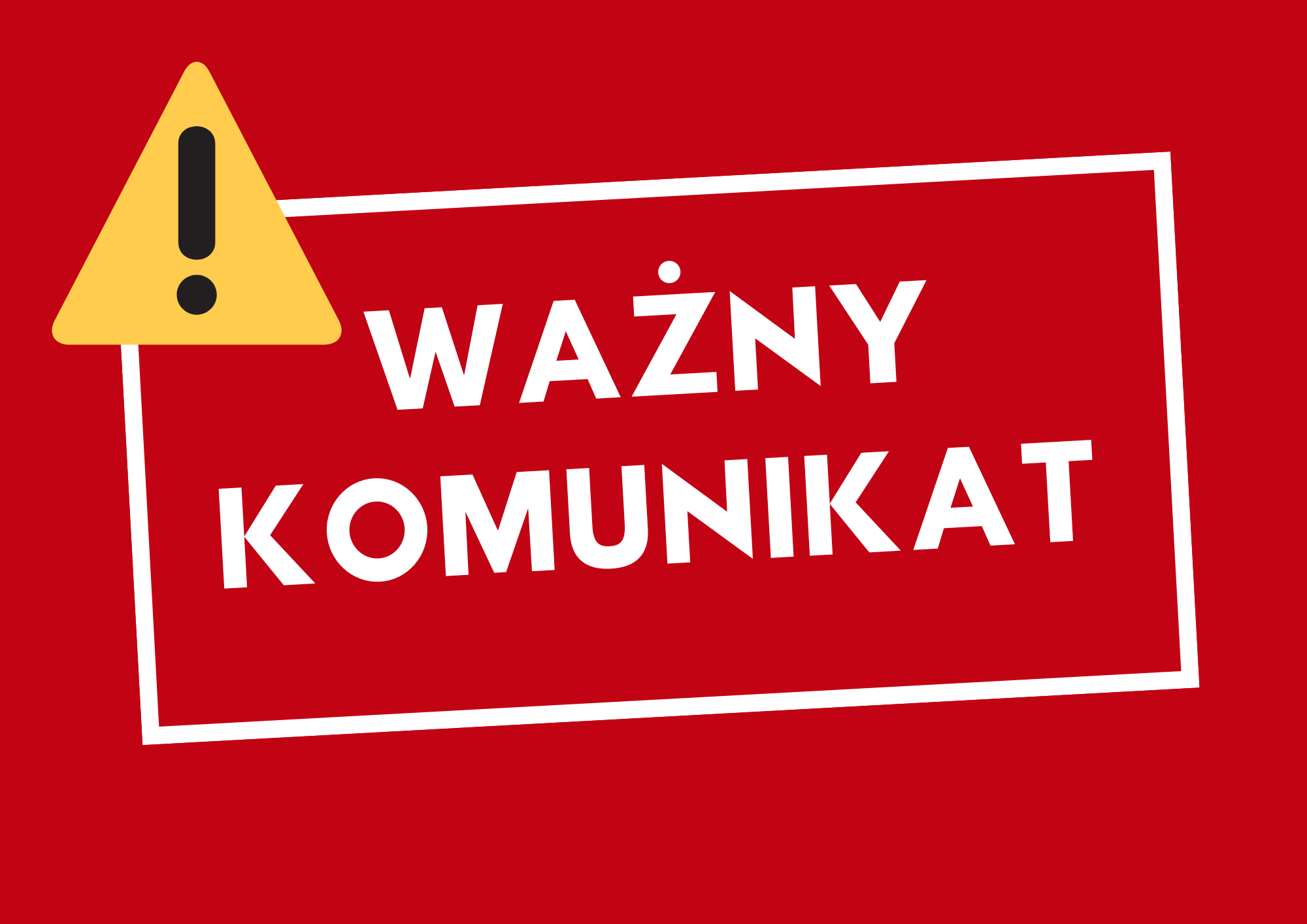 ważny komunikat